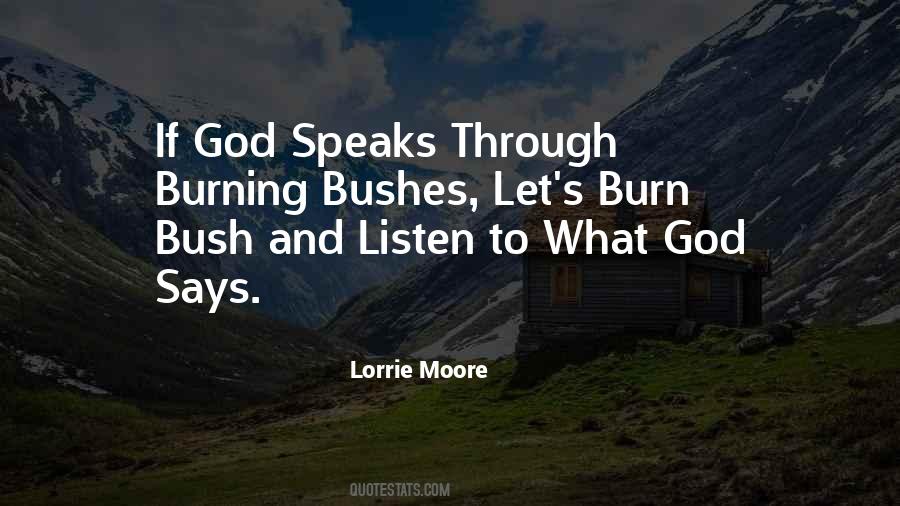 Quotes About The Burning Bush #1867447