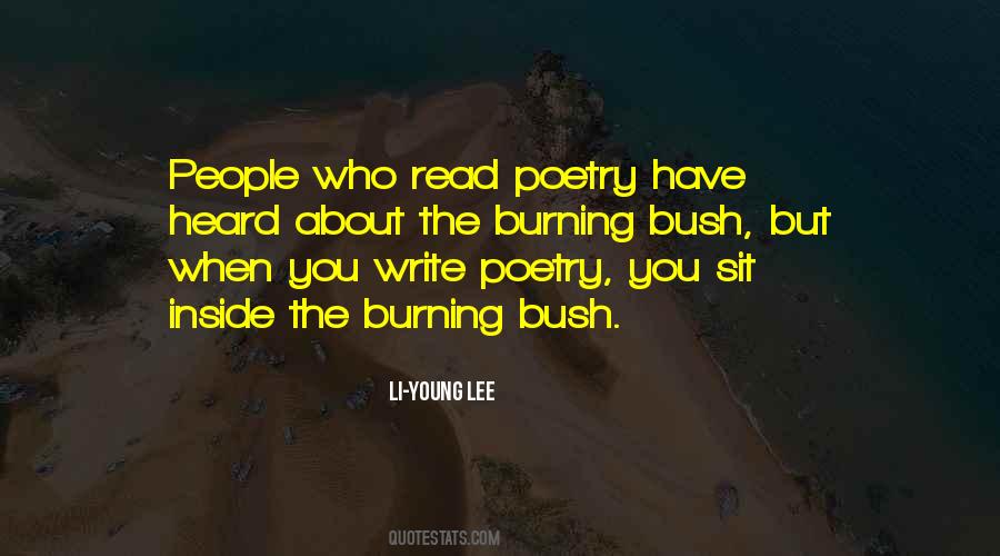 Quotes About The Burning Bush #825608