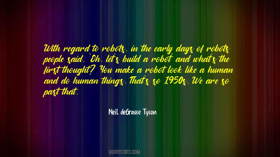 The Early Days Quotes #590879