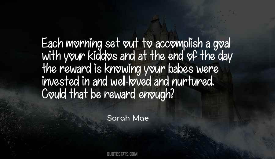 Quotes About Kiddos #715667