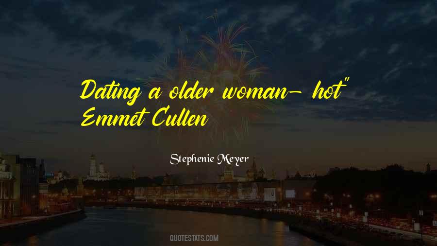 Quotes About Older Woman #1291605