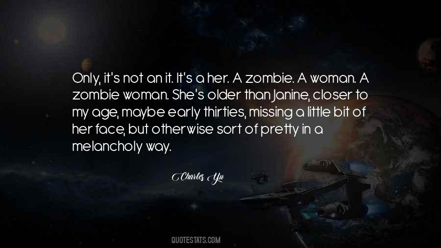 Quotes About Older Woman #1347386 Quotes About Older Woman #1347386