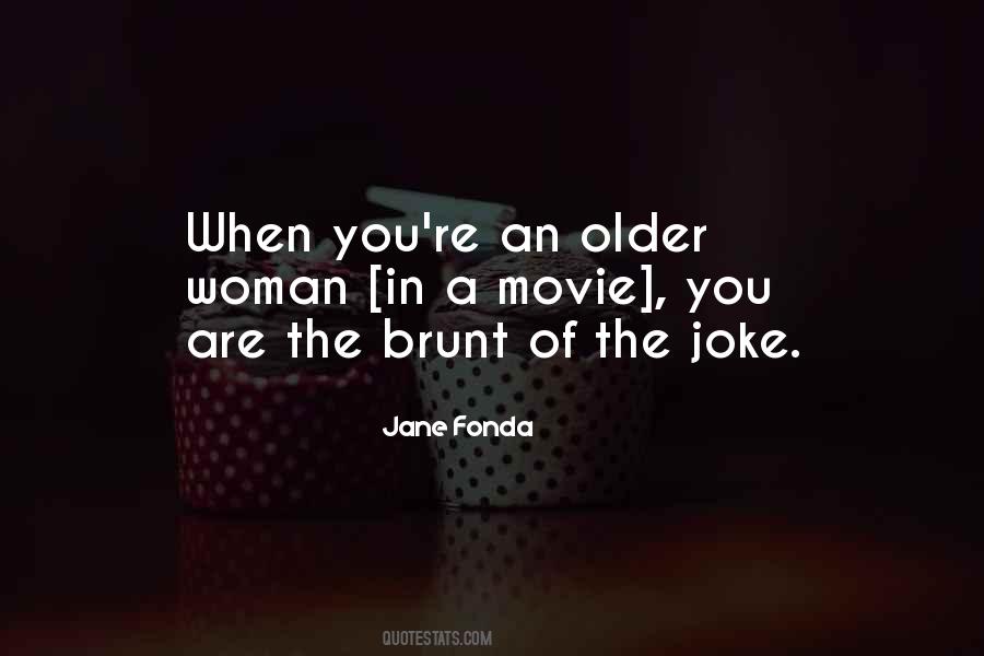 Quotes About Older Woman #167442