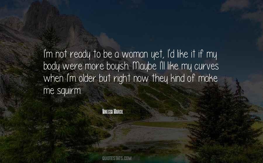 Quotes About Older Woman #436608