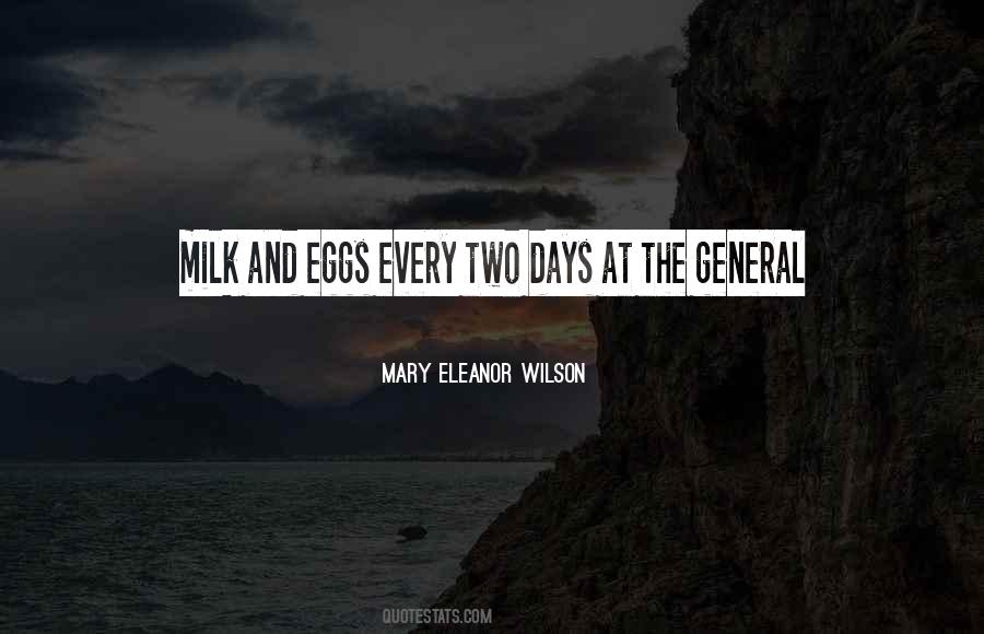 Quotes About Milk #1191009