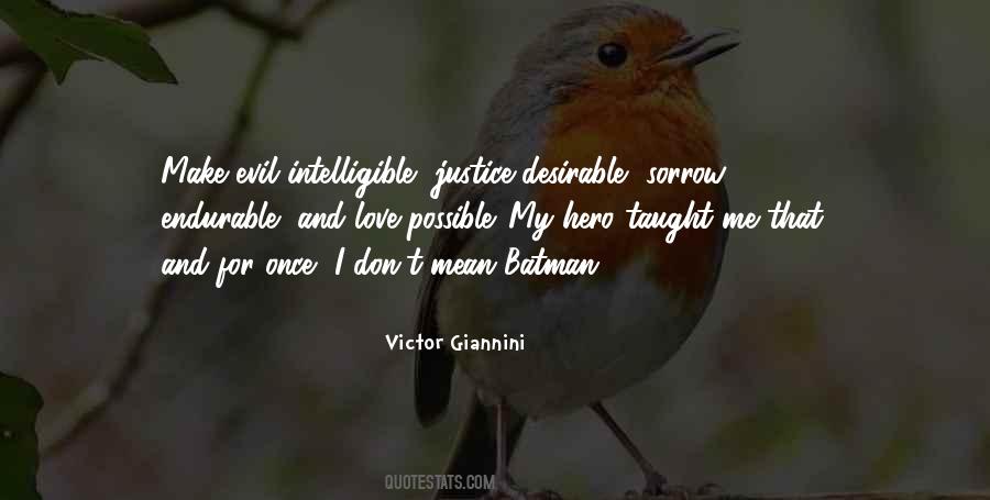 Quotes About Evil And Justice #1456678