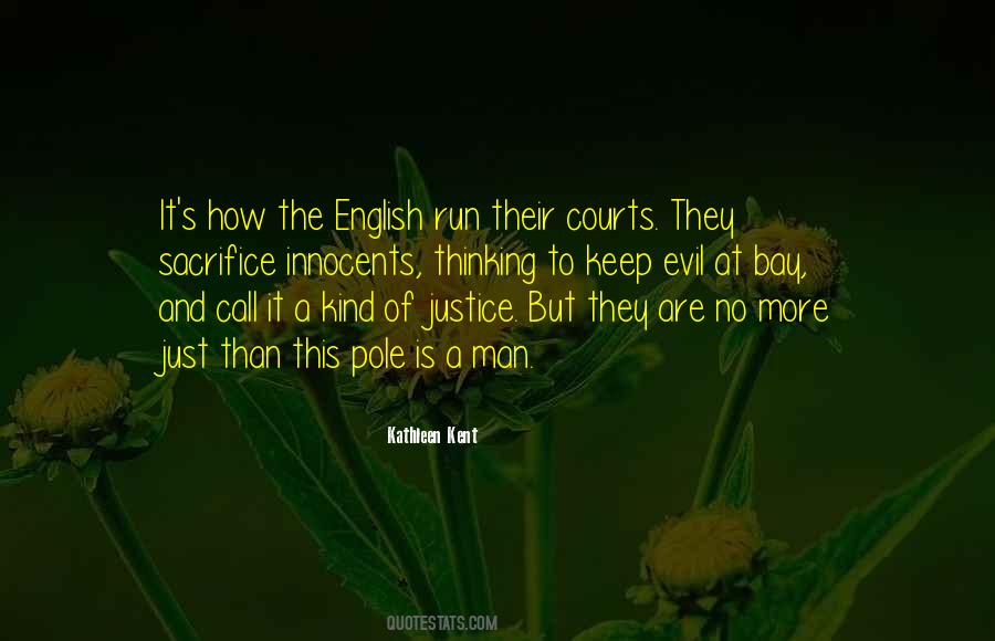 Quotes About Evil And Justice #1756283