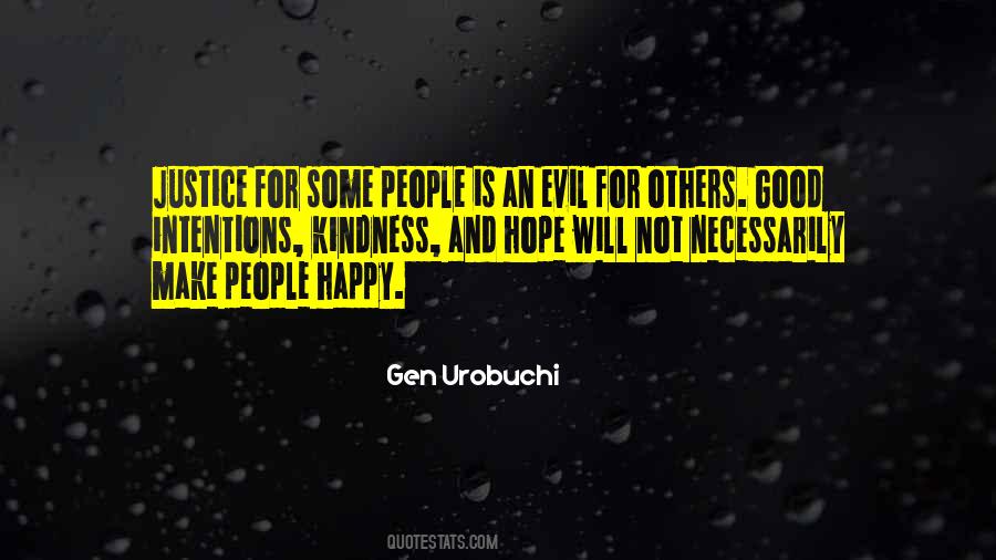 Quotes About Evil And Justice #1823723