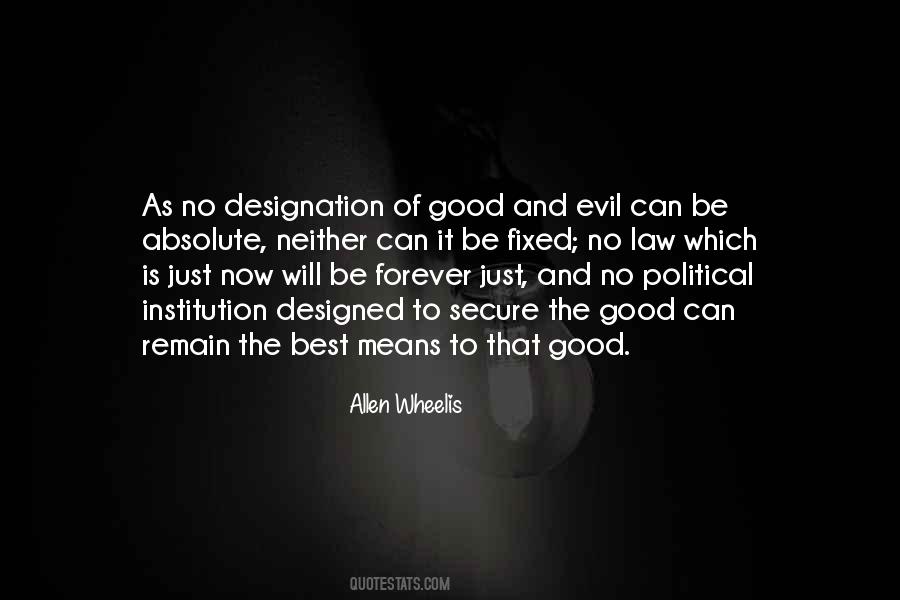 Quotes About Evil And Justice #211754