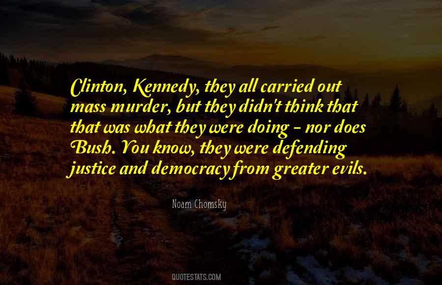 Quotes About Evil And Justice #450757