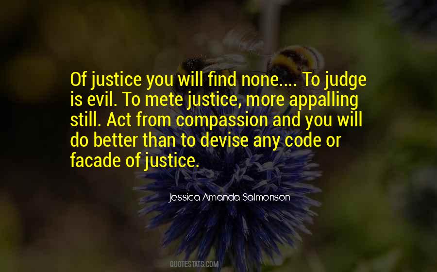 Quotes About Evil And Justice #732635