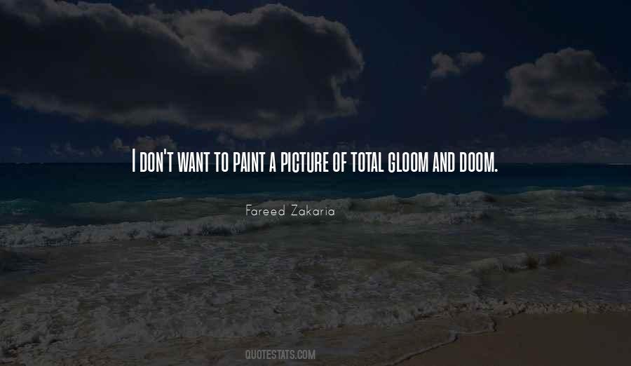 Quotes About Doom And Gloom #1179427