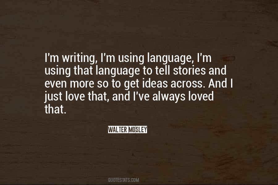 Quotes About Writing Love Stories #683464