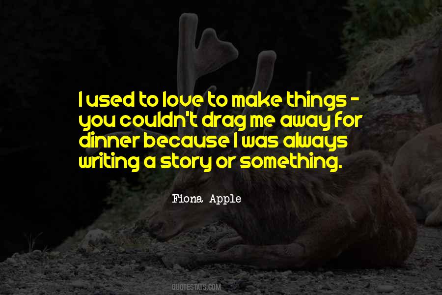 Quotes About Writing Love Stories #913323