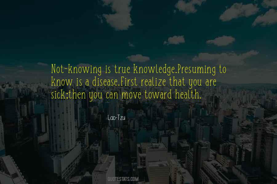 True Knowledge Quotes #334365