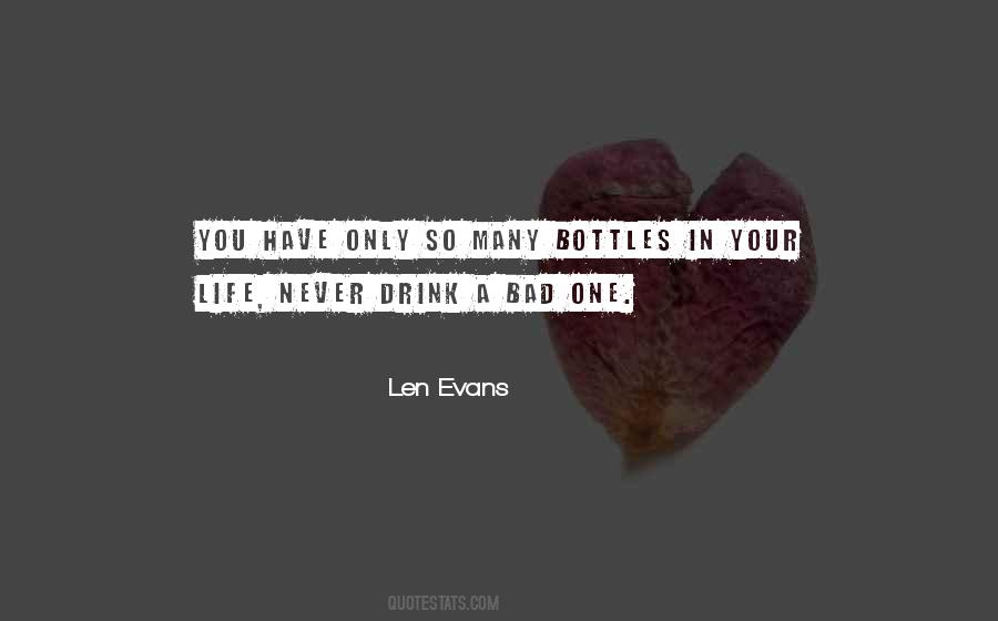 Wine You Drink Quotes #859069