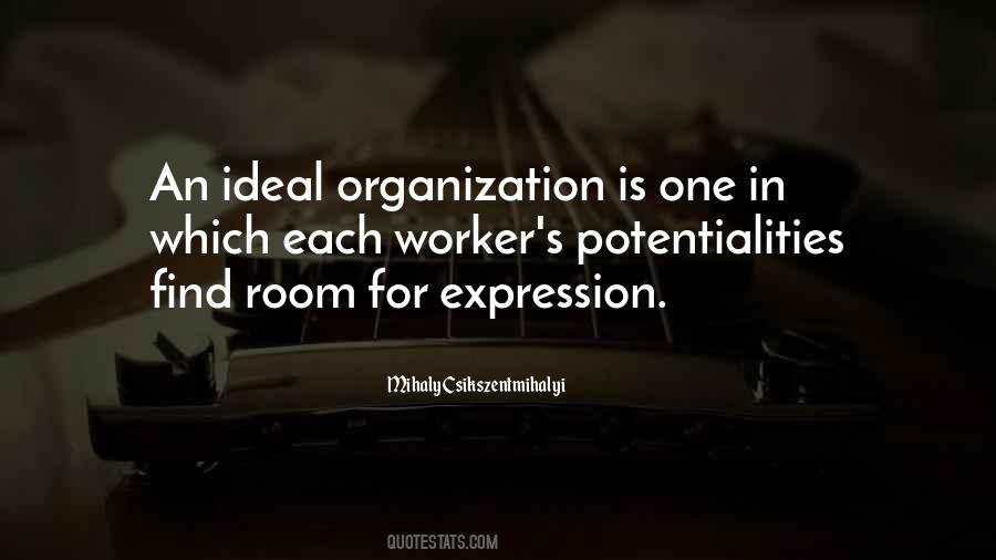 Quotes About Organization #40855