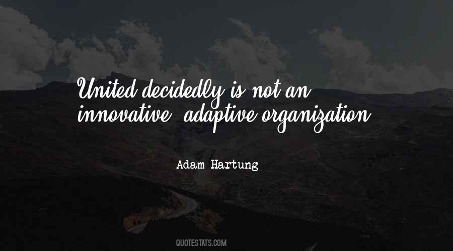 Quotes About Organization #461