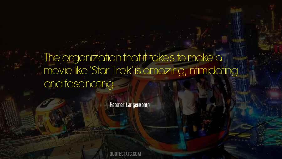 Quotes About Organization #55424