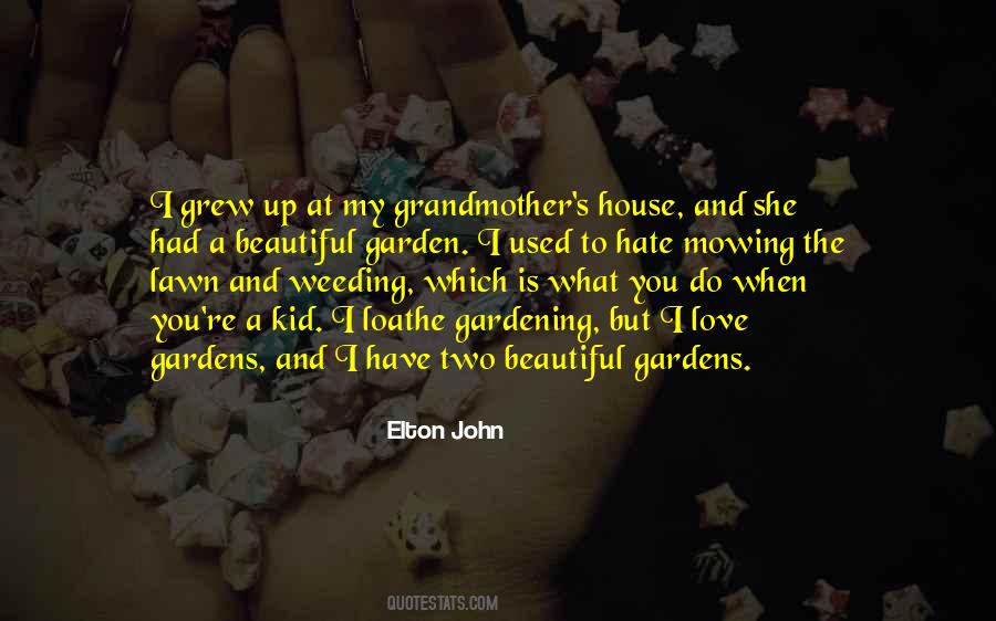 Quotes About A Beautiful House #292193