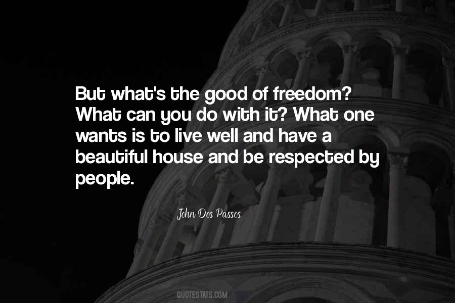 Quotes About A Beautiful House #651384