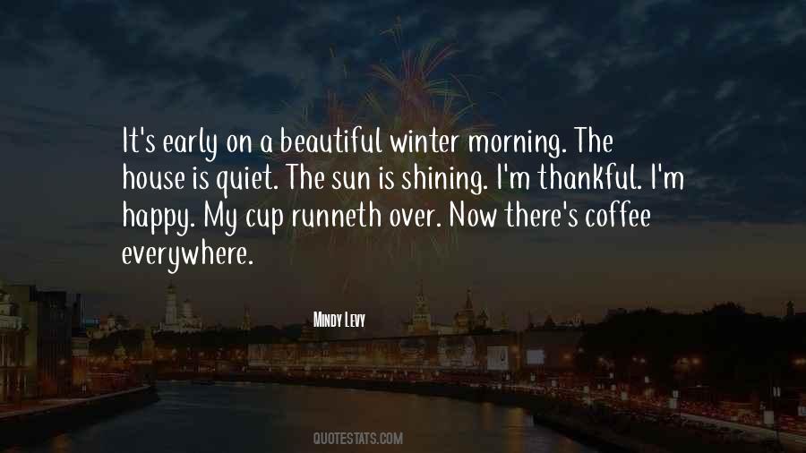 Quotes About A Beautiful House #729668