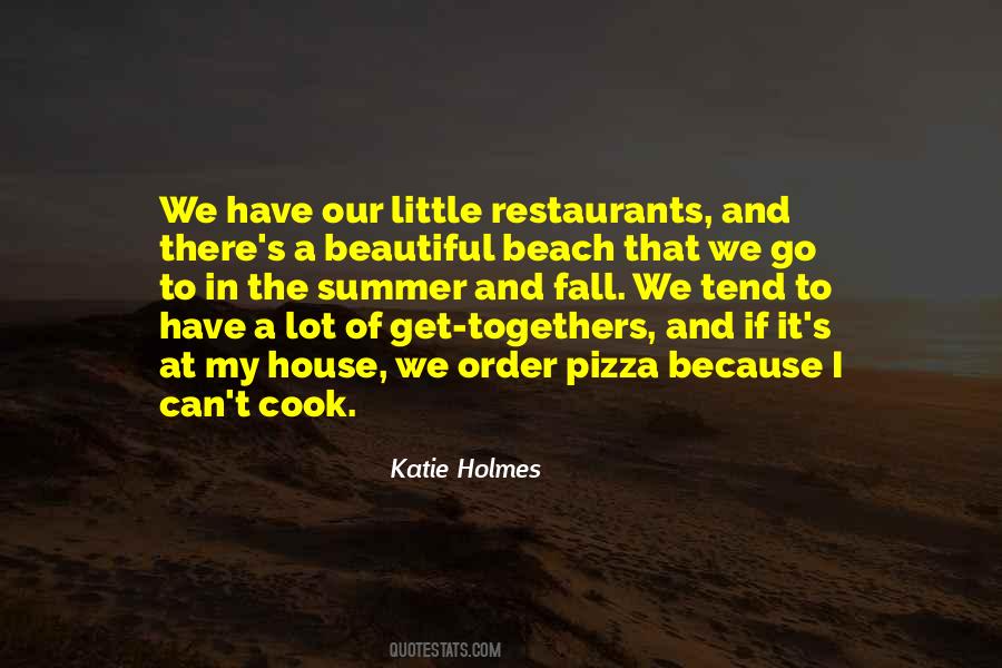 Quotes About A Beautiful House #781195