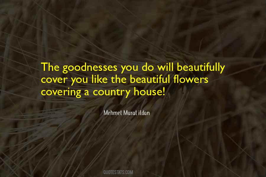 Quotes About A Beautiful House #783367