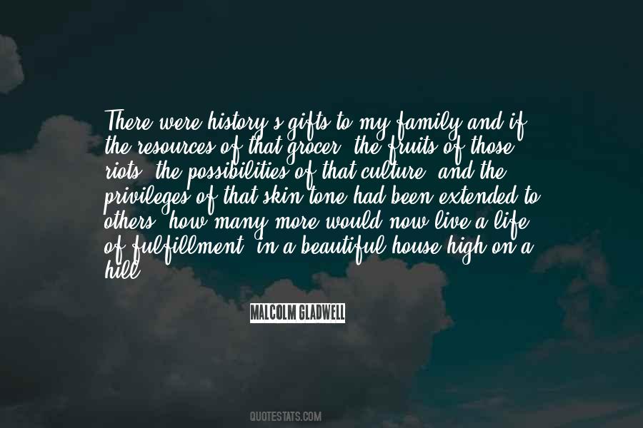 Quotes About A Beautiful House #821938