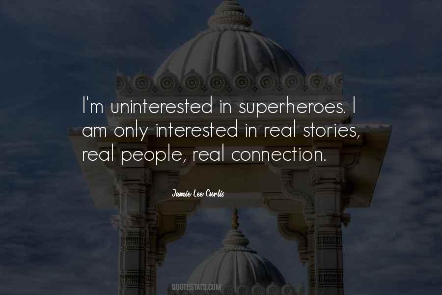 Quotes About Superheroes #1059759