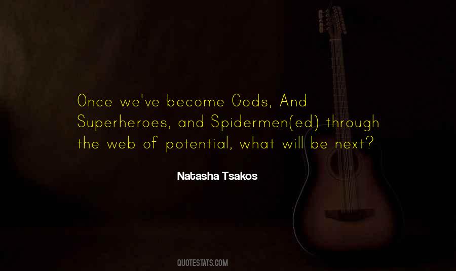 Quotes About Superheroes #1616024