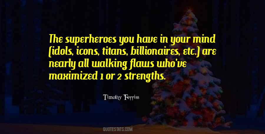 Quotes About Superheroes #1849798