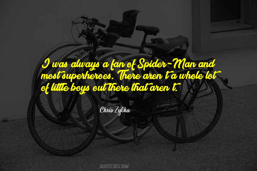 Quotes About Superheroes #231724