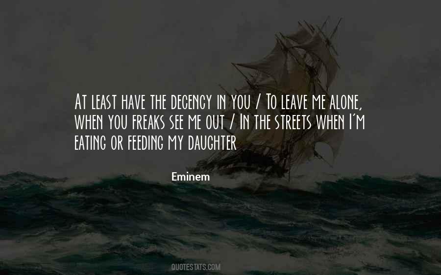 Eminem Daughter Quotes #1721473
