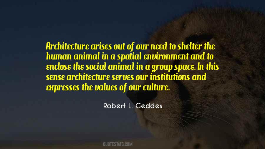 Quotes About Architecture And Culture #1219411