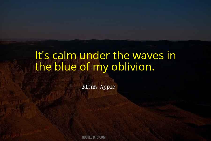 Quotes About Calm #1819652