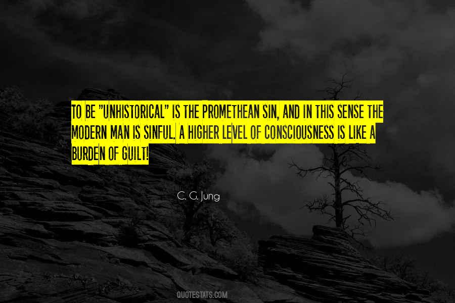 Level Of Consciousness Quotes #581750