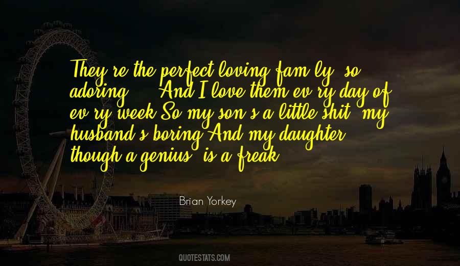 Quotes About Loving My Son #1806374