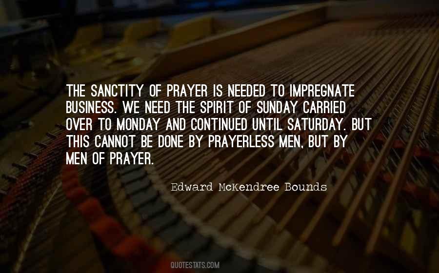 Quotes About Sanctity #1870914