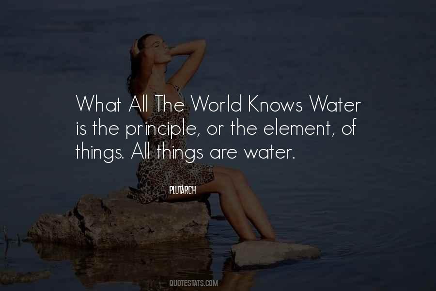 Quotes About The Water Element #698408