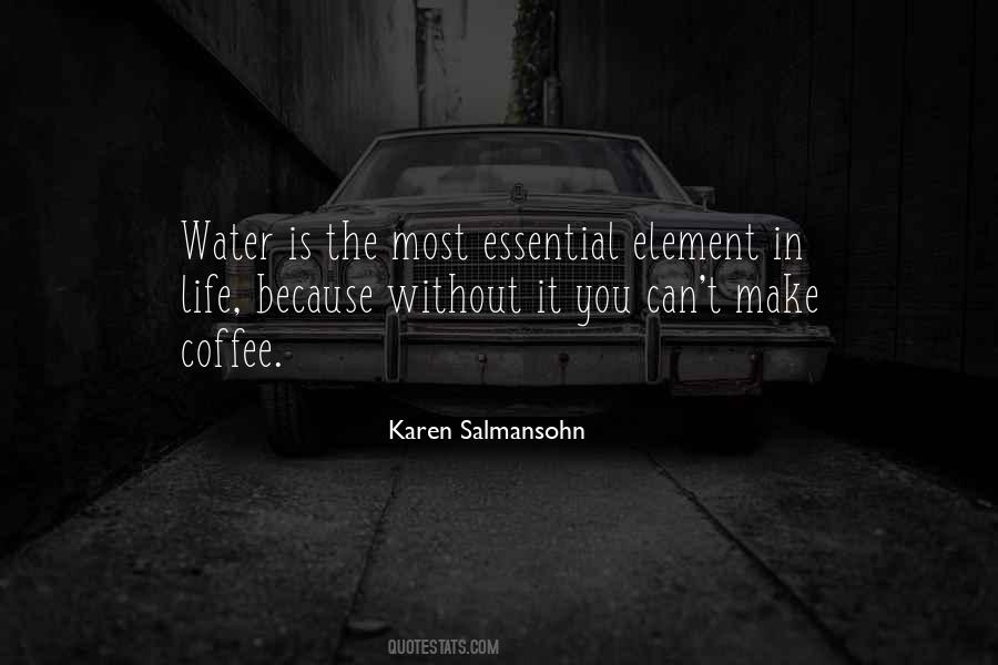 Quotes About The Water Element #897630