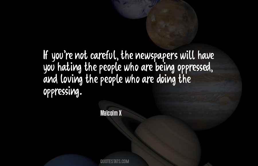 Quotes About Oppressing Others #1040330