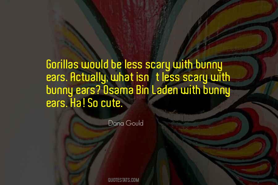 Quotes About Gorillas #1497696
