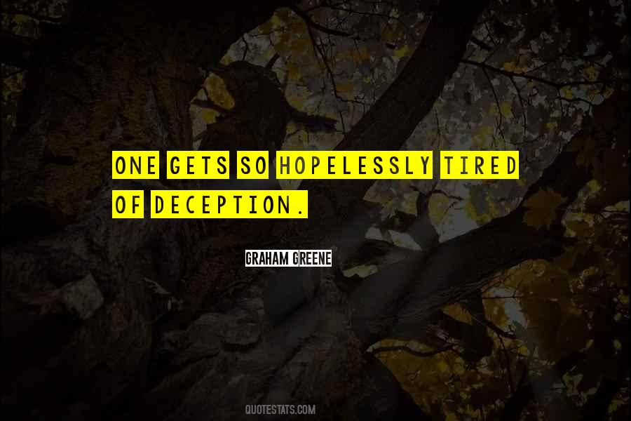 Quotes About Deception #1268553