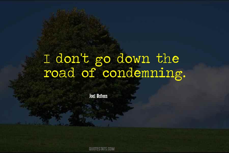 Quotes About Condemning Yourself #323113