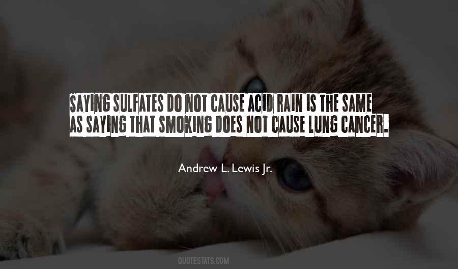 Quotes About Lung Cancer #1187108