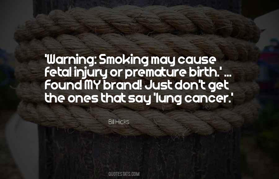 Quotes About Lung Cancer #1334410