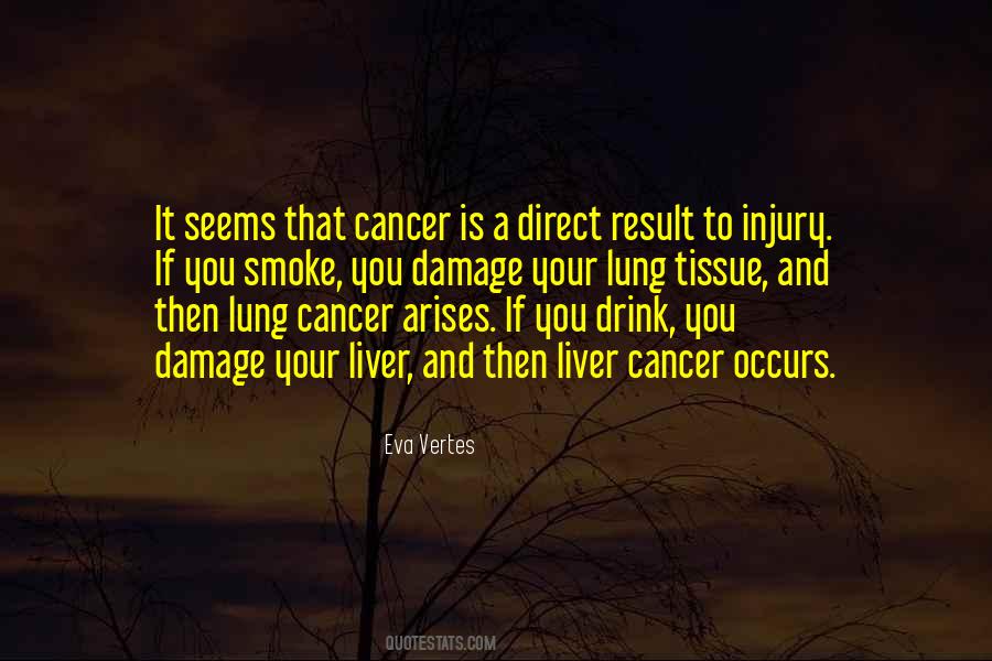 Quotes About Lung Cancer #676041