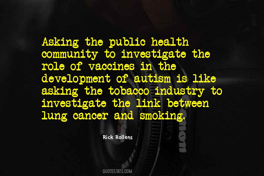 Quotes About Lung Cancer #901413