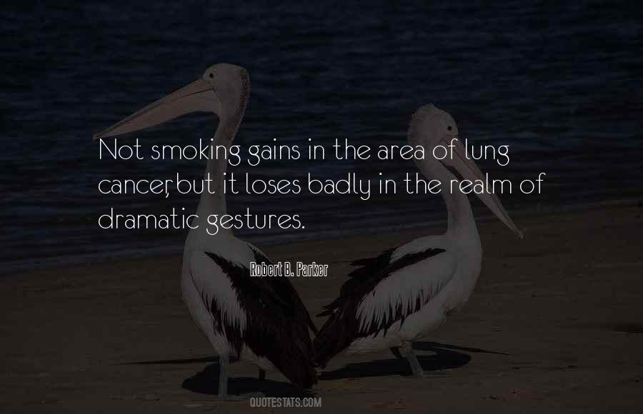 Quotes About Lung Cancer #903774